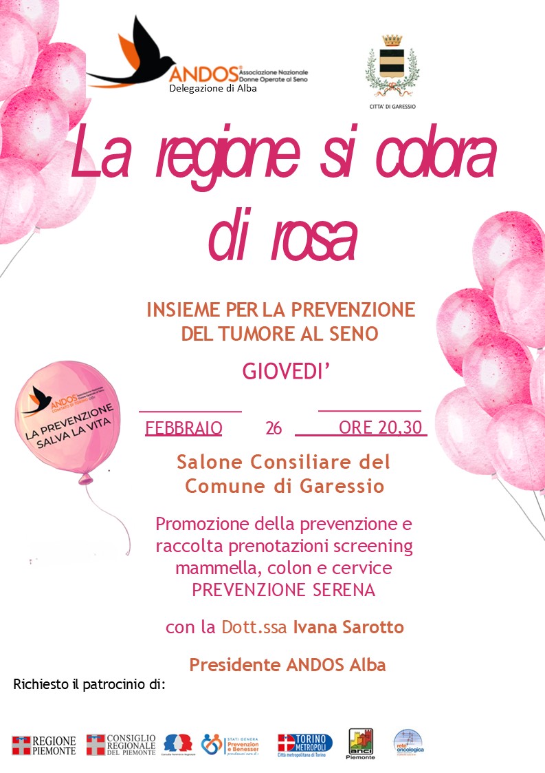 immagini: palloncini rosa
Giovedì 26 febbraio 2026 alle ore 20,30 presso il Salone Consiliare del Comune si svolgerà l'incontro di promozione della prevenzione e raccolta prenotazioni screening mammella, colon e cervice PREVENZIONE SERENA con la dr.ssa Ivana Sarotto Presidente ANDOS Alba.