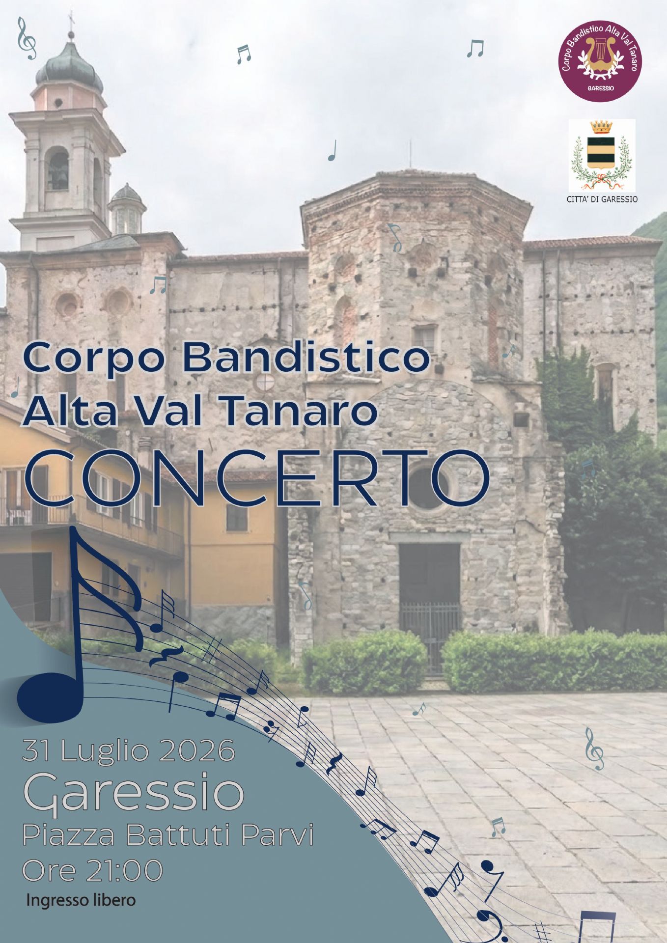 immagine: Piazza Battuti Parvi
Venerdì 31 luglio p.v. alle ore 21,00, presso Piazza Battuti Parvi, si svolgerà il concerto del Corpo Bandistico Alta Val Tanaro.
Ingresso libero