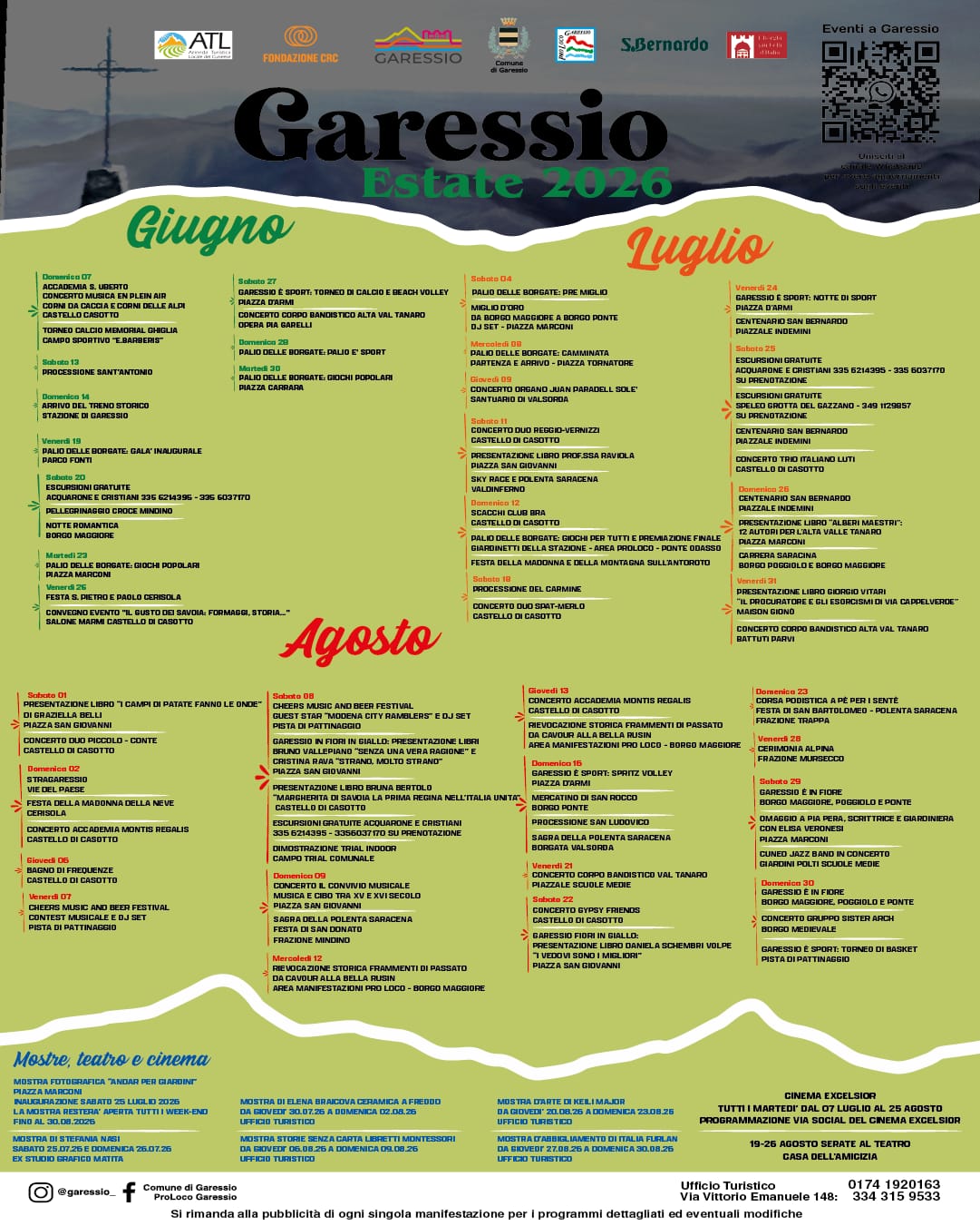 Elenco eventi che si svolgeranno a Garessio durante i mesi di giugno, luglio ed agosto 2026.
Si rimanda alla pubblicità di ogni singola manifestazione per i programmi dettagliati ed eventuali modifiche.